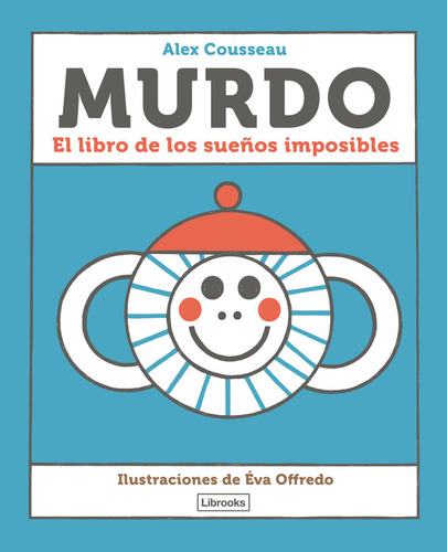 Murdo (castellano), De Cousseau, Alex. Editorial Librooks Barcelona S.l.l., Tapa Dura En Español