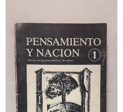 Pensamiento Y Nacion - Revista De Doctrina Politica