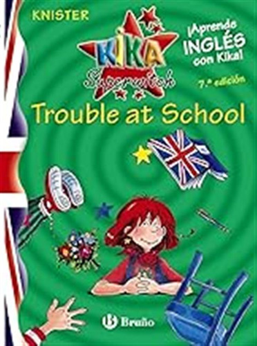 Kika Superwitch Trouble At School (castellano - A Partir De 