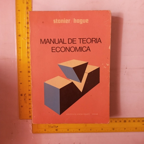 Manual De Teoría Económica Stonier Hague 