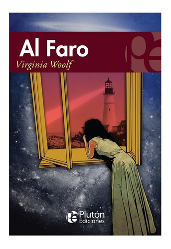 Al Faro. - Virginia Woolf