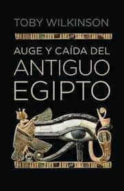 Libro Auge Y Caida Del Antiguo Egipto