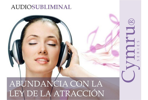 Abundancia Con La Ley De La Atracción - Audio Subliminal Mp3
