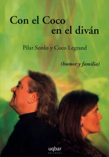 comprar Libro Con El Coco En El Diván: Libro Con El Coco En El Diván, De Pilar Sordo - Coco Legrand. Editorial Uqbar Editores, Tapa Blanda En Castellano