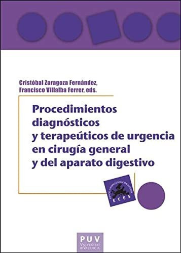 Procedimientos Diagnosticos Y Terapeuticos De Urgencia En Ci