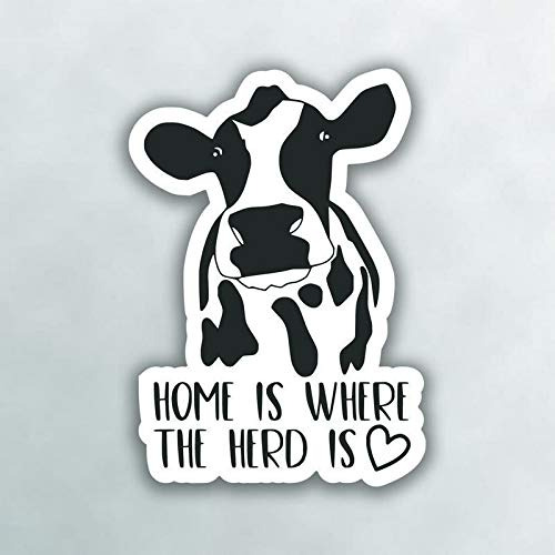 Home Is Where The Heard Is Cow - Calcomanía De Vinilo ...