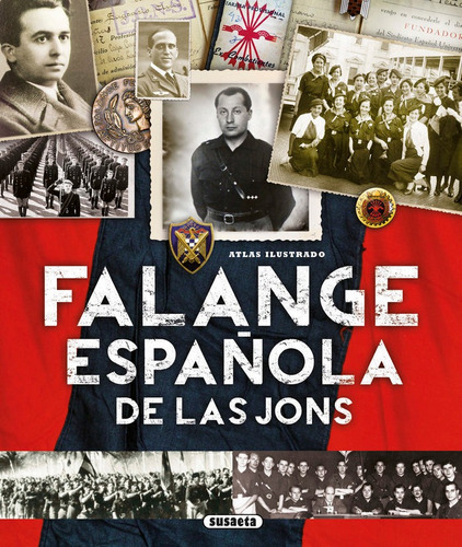 Atlas Ilustrado Falange Española De Las Jons - Vv.aa.