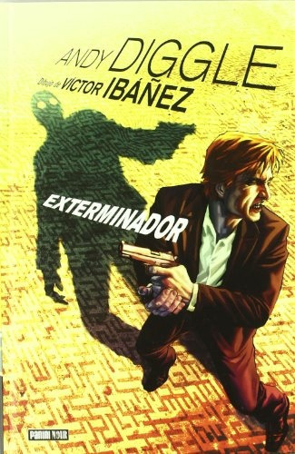 Exterminador (panini Noir), De Andy Diggle. Editorial Panini Comics España, Tapa Blanda, Edición 1 En Español