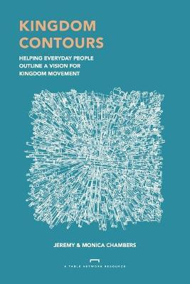 Libro Kingdom Contours : Empowering Everyday People With ...