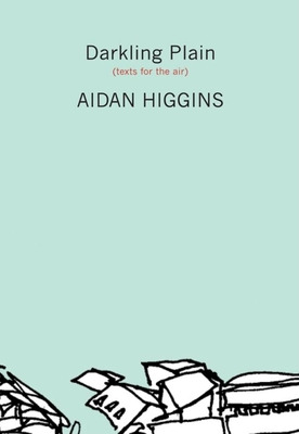 Libro Darkling Plain: Texts For The Air - Higgins, Aidan