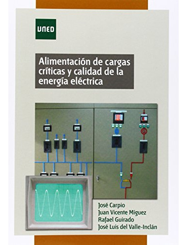 Libro Alimentación De Cargas Críticas Y Calidad De La Energí