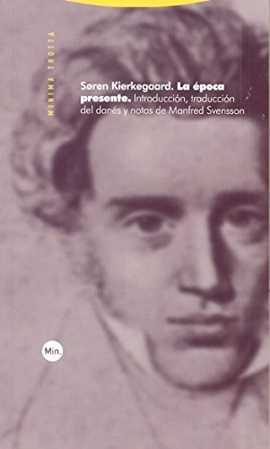 La Época Presente - Kierkegaard