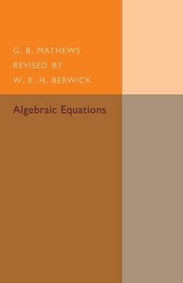 Libro Algebraic Equations - G.b. Mathews