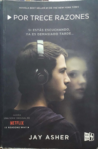 Por Trece Razones Jay Asher V&r Usado * 