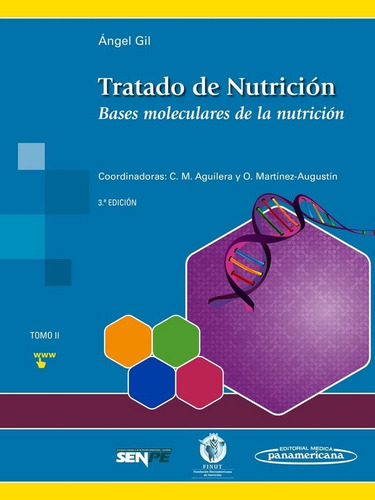 Tratado De Nutricion 2 Bases Moleculares Nutricion - Gil,...