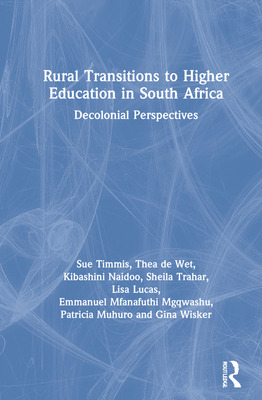 Libro Rural Transitions To Higher Education In South Afri...