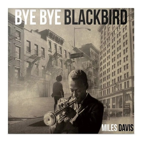 Vinilo Miles Davis Bye Bye Blackbird Lp