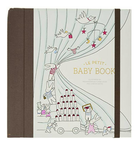 Le Petit Baby Book (baby Memory Book, Baby Journal, Baby