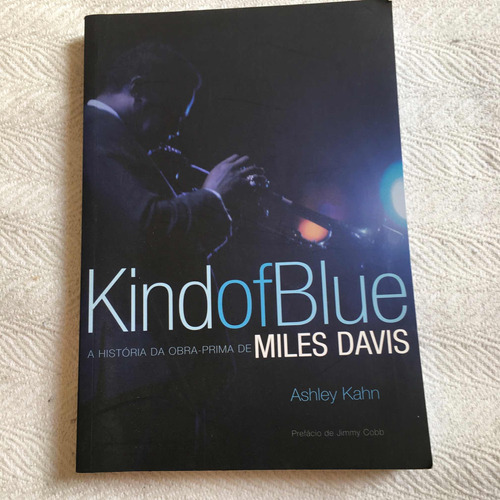 Livro: Kind Of Blue - Miles Davis