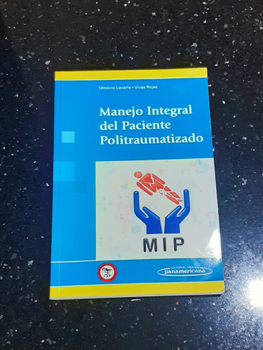 Manual De Manejo Del Paciente Politraumatizado