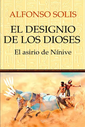 comprar El Designio De Los Dioses  El Asirio De Nínive  (spanish Edi