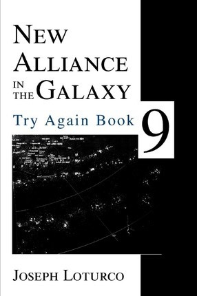 Libro New Alliance In The Galaxy - Joseph Loturco