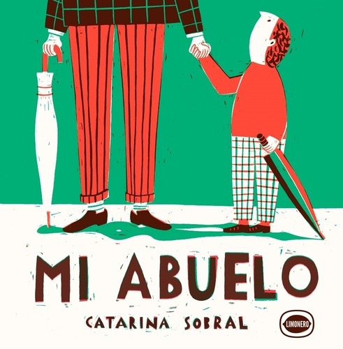 Libro Mi Abuelo - Catarina Sobral