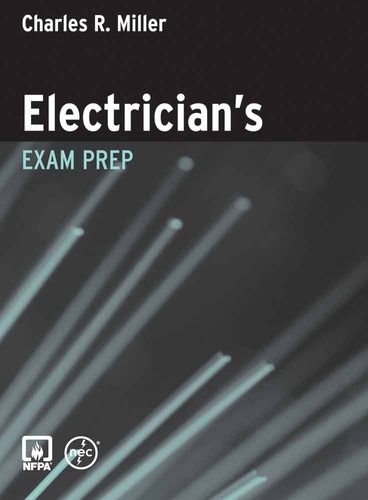 Livro Electician's - Exam Prep - Miller, Charles R. [2009]
