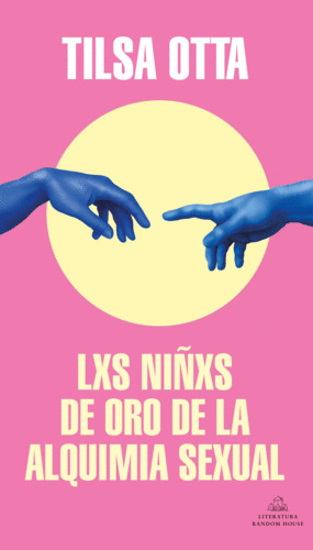 Libro Lxs Niñxs De Oro De La Alquimia Sexual