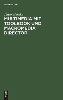 Multimedia Mit Toolbook Und Macromedia Director - Jurgen ...
