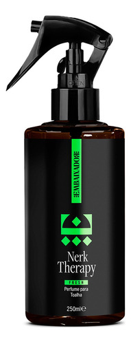 Perfume Para Toalha Nerk Therapy Fresh Embaixador 250ml