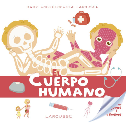 Libro Baby Enciclopedia El Cuerpo Humano De Vvaa Larousse
