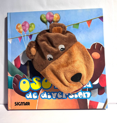 Libro Oso Y Su Día De Diversión Colección Marionetas Sigmar (Usado)