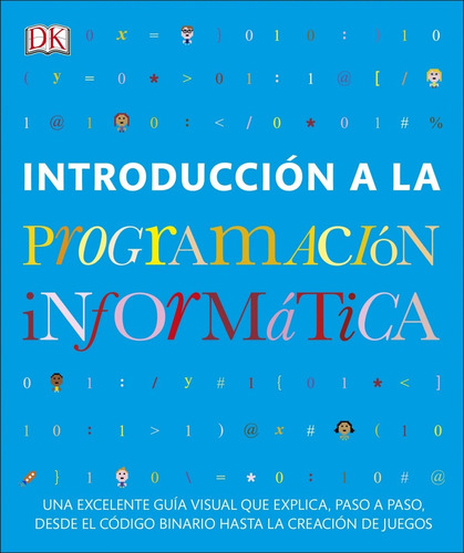 Libro Introducción A La Programación Informática