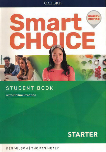 Smart Choice Starter - Students Book - Fourth Edition, De Diversos Autores. Editora Oxford, Capa Mole Em Inglês, 2021