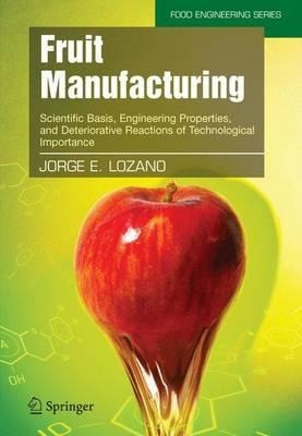 Fruit Manufacturing - Jorge E. Lozano