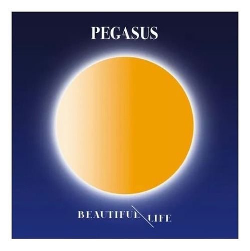 Pegasus Beautiful Life Cd