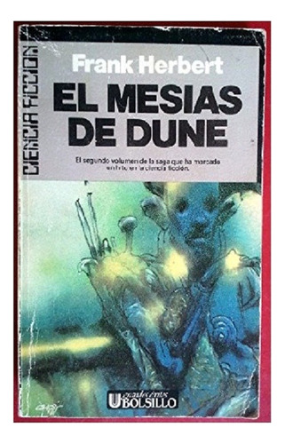 El Mesías De Dune, Frank Herbert, Edit. Ultramar. Impecable!