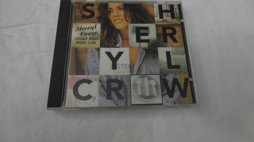 Sheryl Crow - Tuesday Night Music Club - Cd Usa