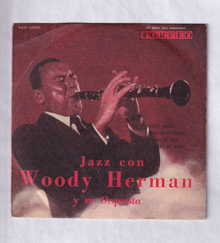 Jazz Con Woody Herman Y Su Orquesta Ep Vinilo 7''