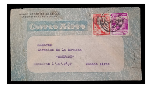 Sobre Circulado Perú Argentina Via Aerea 1945 Yv. 360 Y 387
