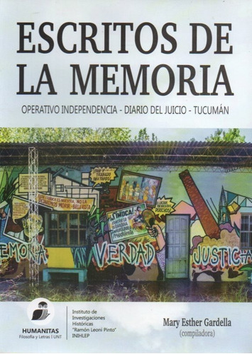 At- Humanitas- Ht- Escritos De La Memoria. Diario Del Juicio