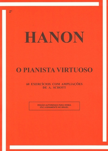 Método De Piano Hanon   O Pianista Virtuoso ( A. Schott)