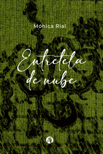 Entretela De Nube - Mónica Rial