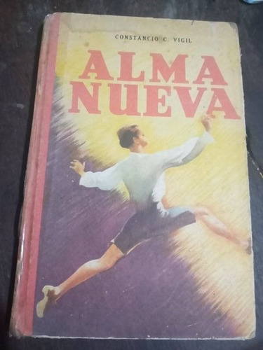 Constancio C. Vigil Alma Nueva  - 1958      _