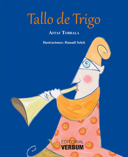 Tallo De Trigo - Tobbala, Affaf