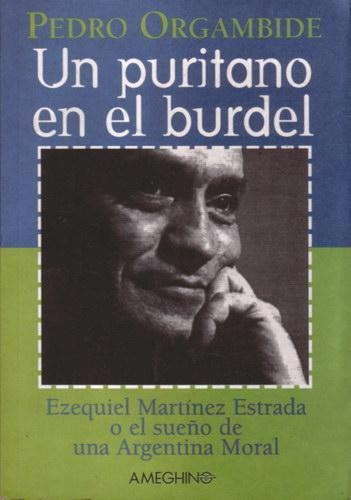 Un Puritano En El Burdel - Orgambide Pedro