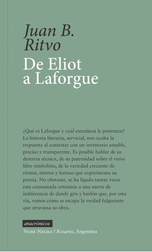 De Eliot A Laforgue - Juan Bautista Ritvo