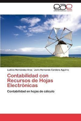 Contabilidad Con Recursos De Hojas Electronicas - Jairo H...