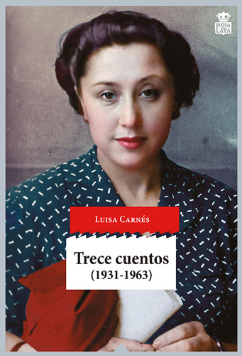 Trece Cuentos (1931-1963)